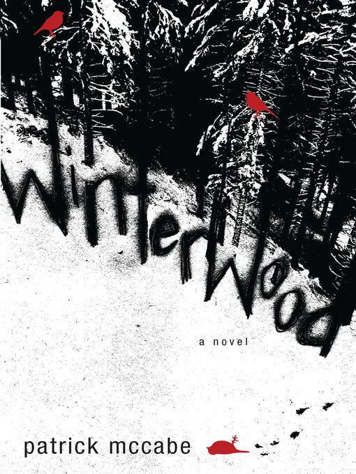 Title details for Winterwood by Patrick McCabe - Available